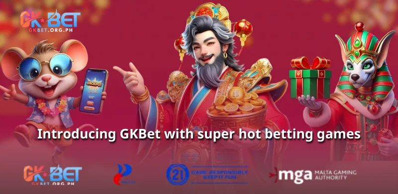 Introducing GKBet with super hot betting games