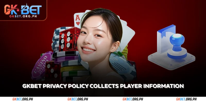 GKBet Privacy Policy – Absolute safety for players 1 gkbet privacy policy collects player information