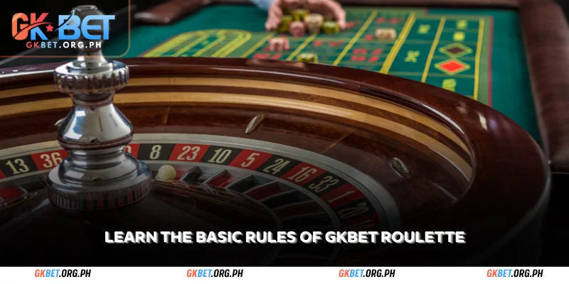 learn the basic rules of gkbet roulette