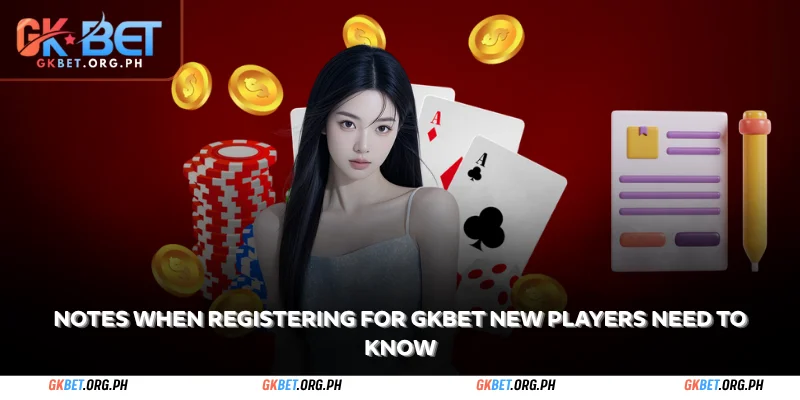 GKBet Register - Registration guide for beginners 3 notes when registering for gkbet new players need to know