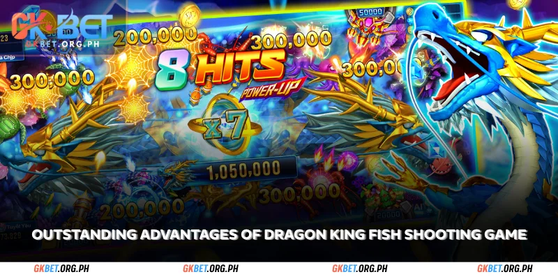 outstanding advantages of dragon king fish shooting game